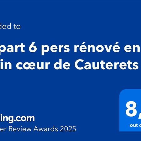 Appart 6 Pers Renove En Plein Coeur De Cauterets Exterior foto